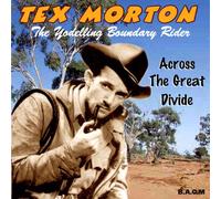 Tex Morton - Across The Divide [Import]