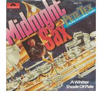 TEX, Pete - Midnight Sax / A whiter shade of pale / 2042 174