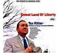 TEX RITTER - sweet land of liberty (CAPITOL 2743 LP)