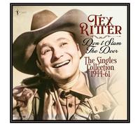 Tex Ritter - Tex Ritter-Don't Slam Door: The Singles Collection 1944-61 [Import]