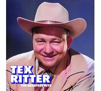 Tex Ritter - The Greatest Hits