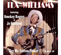 Tex Williams - Hey Mister Cotton Picker [Import]