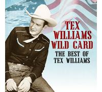 Tex Williams - Wild Card - The Best of Tex Williams