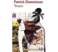 Texaco Patrick Chamoiseau (Auteur)
