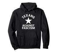 Texans Contre Le fascisme Sweat à Capuche