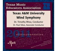 Texas A&M University Wind Symphony - 2011 Texas Music Educators Association: Texas A&M