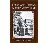 Texas And Texans In The Great War