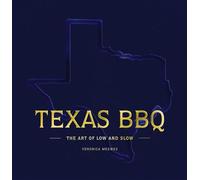 Texas BBQ The Art of Low and Slow - Veronica Meewes - Cider Mill Press - ebook (ePub) - Livre