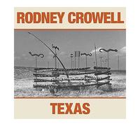 Rodney Crowell – Texas – CD – Sony Music