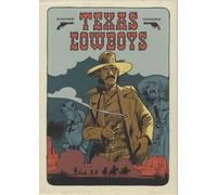 Texas Cowboys - Coffret En 2 Volumes Avec Un Livret De Croquis Et Dessins