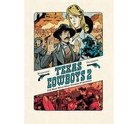 Lewis Trondheim – Texas Cowboys – Tome 2 – Cartonné – Dupuis