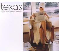 Texas I don't want a lover (2001 Mix) (CD)
