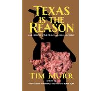 Texas Is The Reason: Five Decades Of The Texas Chainsaw Massacre