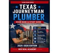 Texas Journeyman Plumber Exam Prep 2026-2027: 1,000 Practice Questions, 8 Complete Tests, Answers, Explanations, and Written Exam Review for TSBPE, ... VUE, IPC, UPC, and Texas Plumbing License Law