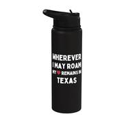 Texas Où que je puisse me déplacer, mon cœur reste au Texas Stainless Steel Insulated Water Bottle