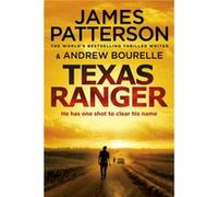 Texas Ranger by James Patterson Inconnu (Auteur)
