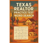 Texas Realtor Practice Test Word Search: Word Search Puzzles with Easy-to-Read Print about Real Estate Terms, Texas Exam Prep, Licensing, and More | ... | Fun Study & Practice for Future Realtors
