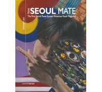 TEXAS SEOUL MATE - September 2025: The First North Texas Korean- American Youth Magazine