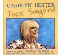 Texas Songbird by Carolyn Hester (1996-04-08)