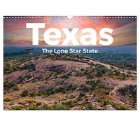 Texas - The Lone Star State (Wandkalender 2026 DIN A3 quer), CALVENDO Monatskalender: Entdecken Sie das unglaubliche Texas, so wie Sie es noch nie gesehen haben.