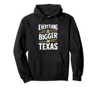 Texas : Tout est Plus Grand au Texas, en Amérique, État américain, drôle Sweat à Capuche