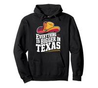 Texas Tout est Plus Grand dans l'État du Texas USA Sweat à Capuche