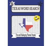Texas Word Seach: 50 themed word searches celebrating the Lone Star State. Fun and challenging puzzles about Texas landmarks, cowboy life, Texas ... Gift for holidays, travel, and relaxation.