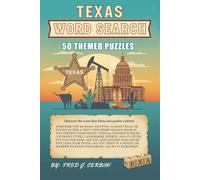 Texas Word Search Book: Explore Texas: Word Search Edition| Lone Star Word Hunt |Texas Road Trip Puzzle Book |Texas Cities & Culture Word Search |The Ultimate Texas Word Search