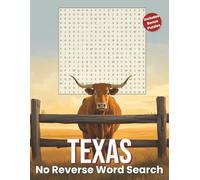 Texas Word Search: Large Print No Reverse Puzzle Book: Over 70 Easy Word Search Puzzles with 21 Words Each Featuring Cities, Landmarks, BBQ & The Lone ... Only | Includes 5 Bonus Simple Word Scrambles