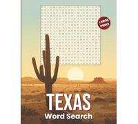 Texas Word Search Puzzle Book Large Print: Explore Texas History, Cities, Food, Music, and Legends with 15-Word Grids & Extra Crosswords for Hours of ... Ultimate Gift For Endless Lone Star Fun
