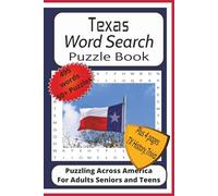 Texas Word Search Puzzle Book: Word Find Puzzles with Easy to Read Print about Texas, History, Trivia, Culture and More| 6x9 inches 115 pages| 50+ ... Pages of Scenic Texas, History and Trivia