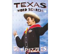 Texas Word Search Puzzle Book: Word Searches with Easy-to-Read Print about Texas, Texas History, Texas Cities and More | 6 x 9 inches, 110 pages | 50+ Puzzles