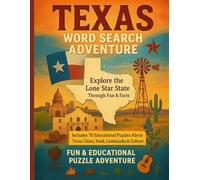 Texas Word Search: The Lone Star State Puzzle Book: Explore Cities, Landmarks, History & Food with 70 Large Print Puzzles for Adults & Seniors | A Fun & Educational Journey Across Texas