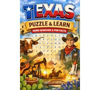 Texas Word Search: The Ultimate Collection: 65 Challenging Word Search Puzzles Celebrating the Lone Star State with Facts, Definitions, and Answer Keys