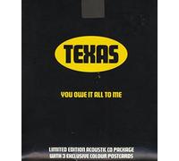 TEXAS - You Owe It All to Me [UK Import]