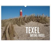 Texel - Mon île, Version française (Calendrier mural 2026 DIN A3 portrait), Calendrier CALVENDO mensuel