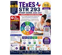TExES STR 293 Study Guide 2026-2027: 5-in-1 Complete STR Exam Prep with 600+ Practice Questions, 3 Full-Length Tests, Constructed Response Examples, Detailed Explanations, and Real Classroom Scenarios