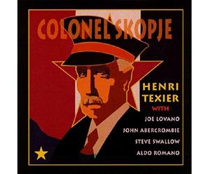 Texier, Henri - Colonel Skopje