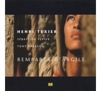 Texier Henri - Remparts D'Argile