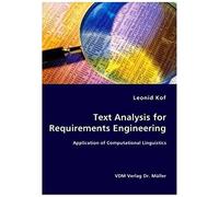 Text Analysis For Requirements Engineering- Application Of Computational Linguistics