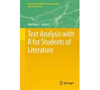 Text Analysis with R for Students of Literature