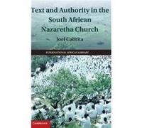 Text and Authority in the South African Nazaretha Church - Joel University of Cambridge Cabrita - Cambridge University Press - Livre en Anglais - Hardback Joel University of Cambridge CabritaJoel Univ