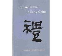 Text and Ritual in Early China