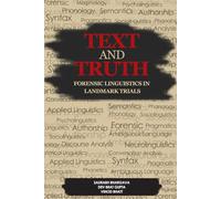 Text and Truth: Forensic Linguistics in Landmark Trials