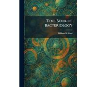 Text-Book of Bacteriology