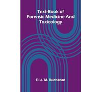 Text-book of forensic medicine and toxicology