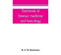 Text-Book Of Forensic Medicine And Toxicology