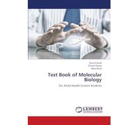 Text Book of Molecular Biology: For Allied Health Science Students