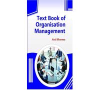 Text Book of Organisation Management