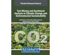 Text Mining And Sentiment Analysis In Climate Change And Environmental Sustainability